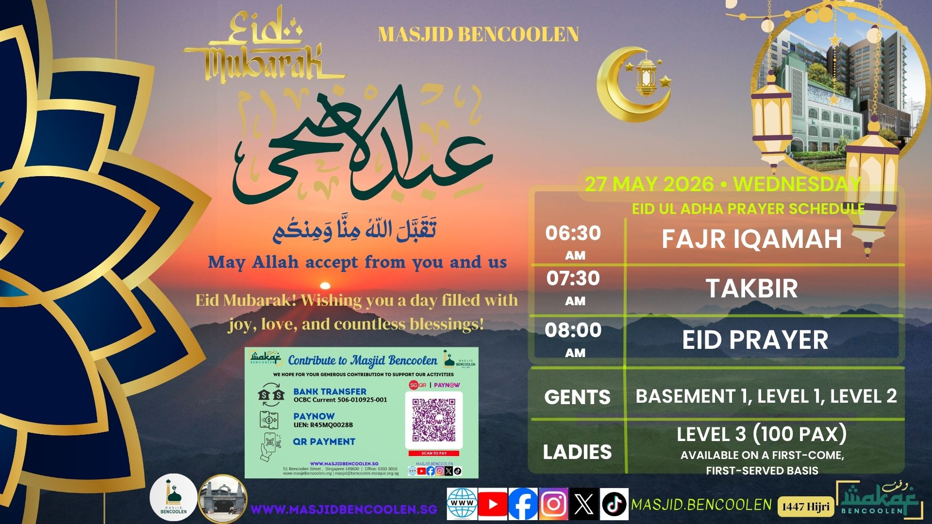 EID UL ADHA PRAYER SCHEDULE 27 May 2026 • Wednesday 7:30am
